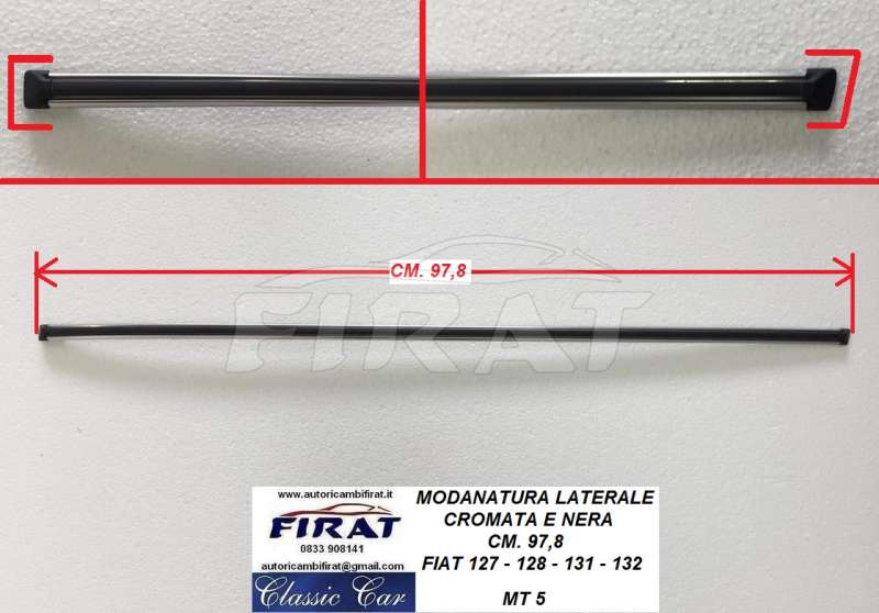 MODANATURA LATERALE FIAT 127-128-131-132 CM.97,8 (MT5)